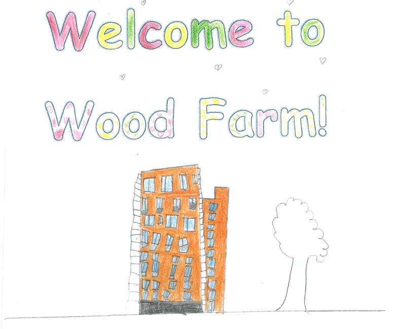 A drawing of an orange tower block and a tree with the caption Welcome to Wood Farm.